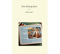 The Strong Arm (Classic Books)