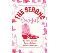 The Strong Cowgirl (The Brave Hearts Series)