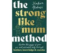 The Strong Like Mum Method (ebook)