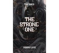 The Strong One (The Ones)
