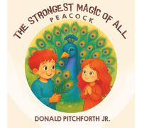 The Strongest Magic of All Peacock