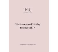 The Structured Vitality Planner™: A Guided System for Energy Alignment, Burnout Prevention, and Intentional Living