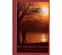 The Struggle Evolves (The Struggle Series)