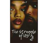 The Struggle of Us~ Part 2