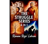 The Struggle Series: 4 in 1