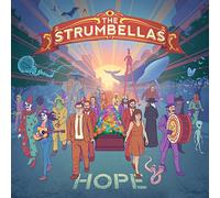 The Strumbellas - Hope