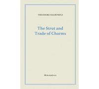 The Strut and Trade of Charms
