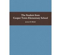 The Student from Cooper Town Elementary School