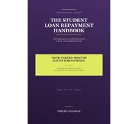 The Student Loan Repayment Handbook: Your 90-Day Notice, the New RAP Plan, and How to Choose Without Losing Years of Credit