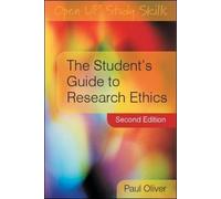 [(The Student's Guide to Research Ethics)] [ By (author) Paul Oliver ] [August, 2010]