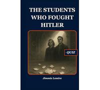 The Students Who Fought Hitler (HISTORY SET B)