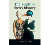 The study of dress history (Studies in Design and Material Culture)
