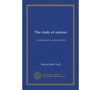The study of nations: an experiment in social education