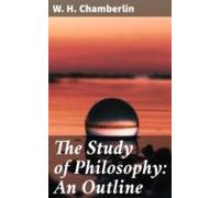 The Study Of Philosophy: An Outline (ebook)