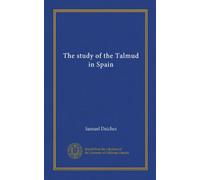 The Study of the Talmud in Spain