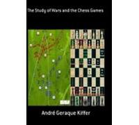 The Study Of Wars And The Chess Games (ebook)