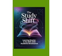 The Study Shift: Learning Smarter in the 2025-2026 Academic Renaissance