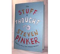 The Stuff of Thought: Language as a Window into Human Nature