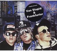 The Stupids - Van Stupid/Frankfurter