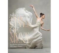 The Style of Movement: Fashion & Dance