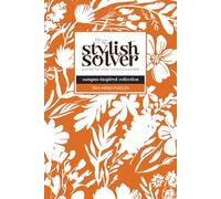 the Stylish Solver - Campus-Inspired 100+ Mixed Puzzle Book for College Students: Recharge & Refocus While Showing Off Your Style, Spirit & Smarts (Orange White Medley II)