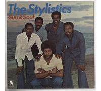 The Stylistics - SUN AND SOUL LP (VINYL) UK H&L 1977