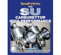 The SU Carburettor High Performance Manual (SpeedPro Series)