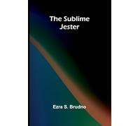 The Sublime Jester