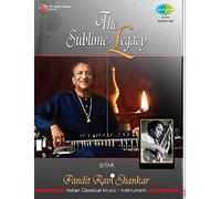 The Sublime Legacy - Pandit Ravi Shankar - Sitar (2-CD Set / Hindustani Classical Instrumental)