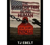 The Subscription To Being Human