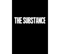 The Substance: Screenplay