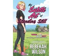 The Subtle Art of Standing Still