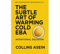 The Subtle Art of Warming Cold Eba
