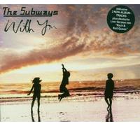 The Subways - With You