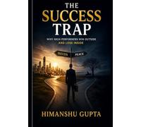 The Success Trap