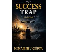 The Success Trap
