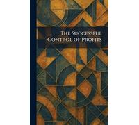The Successful Control of Profits
