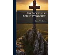 The Successful Young Evangelist