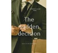 The Sudden Decision (ebook)
