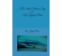 The Sudo Telecom Spy: & The Fighter Pilot