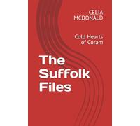 The Suffolk Files: Cold Hearts of Coram