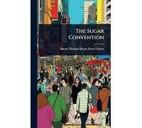 The Sugar Convention