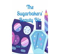 The Sugarbakers’ Beauty Biz