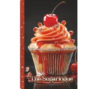 The Sugarlogue: Capture Your Signature Sweets in This Elegant Recipe Journal