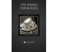 The Summa Theologica: Volume 7 (In 9 Volumes)