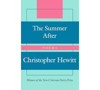 The Summer After: Poems