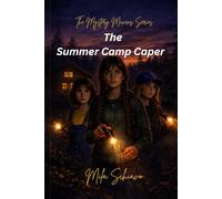 The Summer Camp Caper: The Mystery Mavens
