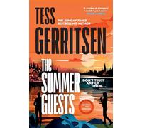 The Summer Guests: The exhilarating SUNDAY TIMES bestselling Richard & Judy Book Club spy thriller from the author of Rizzoli & Isles (The Martini Club, 2)