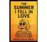 The Summer I Fell in Love