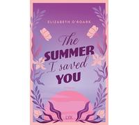The Summer I Saved You
